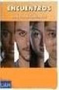 encuentros: español para inmigrantes (libro del alumno) (b2) (inc luye audio-cd)-oscar abenojar sanjuan-sonia adeva merino-9788481386769 encuentros: español para inmigrantes (libro del alumno) (b2) (inc luye audio-cd)-oscar abenojar sanjuan-sonia adeva merino-9788481386769