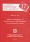 sobre el concepto y el fundamento de los derechos: una aproximaci on dualista-rafael de asis-9788481557169 sobre el concepto y el fundamento de los derechos: una aproximaci on dualista-rafael de asis-9788481557169