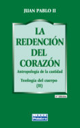la redención del corazón-9788482397269 la redención del corazón 9788482397269
