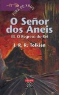 o regreso do rei (o señor dos aneis vol. iii)-j.r.r. tolkien-9788483029169 o regreso do rei (o señor dos aneis vol. iii)-j.r.r. tolkien-9788483029169
