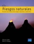riesgos naturales-edward a. keller-robert h. blodgett-9788483223369 riesgos naturales-edward a. keller-robert h. blodgett-9788483223369