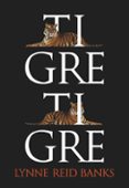 tigre, tigre-lynne reid banks-9788483432969 tigre, tigre-lynne reid banks-9788483432969