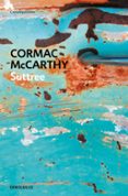 suttree-cormac mccarthy-9788483460269 suttree-cormac mccarthy-9788483460269
