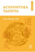 acupuntura taoista-liu zheng-cai-9788483528969 acupuntura taoista-liu zheng-cai-9788483528969