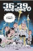 36-39. malos tiempos nº 4 (col. carlos gimenez)-carlos gimenez-9788483574669 36-39. malos tiempos nº 4 (col. carlos gimenez)-carlos gimenez-9788483574669