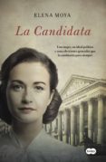 la candidata (ebook)-elena moya-9788483659069 la candidata (ebook)-elena moya-9788483659069