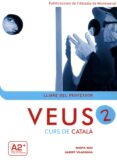 veus 2 (llibre del professor)-marta mas-9788484159469 veus 2 (llibre del professor)-marta mas-9788484159469