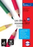 les cles du nouveau delf b1: libro del alumno (incluye cd)-9788484433569 les cles du nouveau delf b1: libro del alumno (incluye cd)-9788484433569