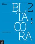 bitacora 2 cuaderno de ejercicios libro + cd-mª dolores chamorro-9788484438069 bitacora 2 cuaderno de ejercicios libro + cd-mª dolores chamorro-9788484438069