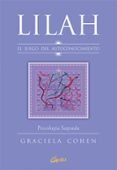 lilah, el juego del autoconocimiento-graciela cohen-9788484455769 lilah, el juego del autoconocimiento-graciela cohen-9788484455769