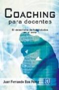 coaching para docentes: el desarrollo de habilidades en el aula-juan fernando bou perez-9788484545569 coaching para docentes: el desarrollo de habilidades en el aula-juan fernando bou perez-9788484545569