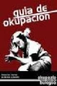 okupaciones de viviendas y de centros sociales: autogestion, cont racultura y conflictos urbanos-juan jose gallardo romero-jose manuel marquez rodriguez-9788488455369 okupaciones de viviendas y de centros sociales: autogestion, cont racultura y conflictos urbanos-juan jose gallardo romero-jose manuel marquez rodriguez-9788488455369