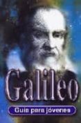 galileo galilei: guia para jovenes-carlos olalla-9788489804869 galileo galilei: guia para jovenes-carlos olalla-9788489804869