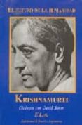 el futuro de la humanidad: dialogos con david bohn (libro + dvd)-jiddu krishnamurti-9788489836969 el futuro de la humanidad: dialogos con david bohn (libro + dvd)-jiddu krishnamurti-9788489836969