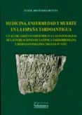 medicina enfermedad y muerte en la españa tardoantigua-luis r. menendez bueyes-9788490121269 medicina enfermedad y muerte en la españa tardoantigua-luis r. menendez bueyes-9788490121269