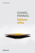 señores niños (ebook)-daniel pennac-9788490329269 señores niños (ebook)-daniel pennac-9788490329269