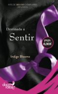 destinada a sentir-indigo bloome-9788490609569 destinada a sentir-indigo bloome-9788490609569
