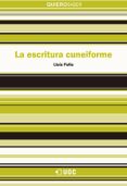la escritura cuneiforme (ebook)-9788490643969 la escritura cuneiforme (ebook)-9788490643969