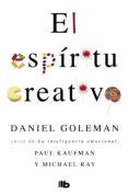 el espíritu creativo (ebook)-daniel goleman-paul kaufman-michael ray-9788490693469 el espíritu creativo (ebook)-daniel goleman-paul kaufman-michael ray-9788490693469