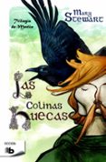 las colinas huecas (trilogia de merlin ii)-mary stewart-9788490701669 las colinas huecas (trilogia de merlin ii)-mary stewart-9788490701669