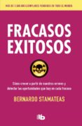 fracasos exitosos-bernardo stamateas-9788490703069 fracasos exitosos-bernardo stamateas-9788490703069