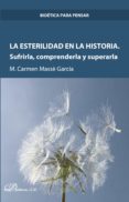 la esterilidad en la historia. sufrirla, comprenderla y superarla (ebook)-9788490859469 la esterilidad en la historia. sufrirla, comprenderla y superarla (ebook)-9788490859469