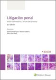 Descarga nuevos audiolibros gratis LITIGACIÓN PENAL (2.ª EDICIÓN) de GABRIEL RODRIGUEZ-RAMOS LADARIA, SARA DIEZ RIAZA 9788490904169 RTF (Literatura española)