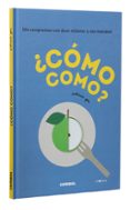 ¿Cómo como?-12796118-otro-formato