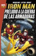 iron man: preludio a la guerra de las armaduras-david michelinie-bob layton-mark bright-9788491672869 iron man: preludio a la guerra de las armaduras-david michelinie-bob layton-mark bright-9788491672869