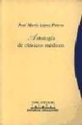 antologia de clasicos medicos-jose maria lopez piñero-9788492141869 antologia de clasicos medicos-jose maria lopez piñero-9788492141869