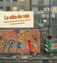 la niña de rojo-roberto innocenti-9788492608669 la niña de rojo-roberto innocenti-9788492608669