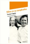 niños en su cumpleaños-truman capote-9788492683369 niños en su cumpleaños-truman capote-9788492683369