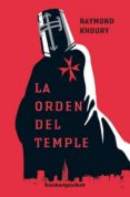 la orden del temple-raymond khoury-9788492801169 la orden del temple-raymond khoury-9788492801169