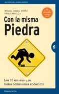 con la misma piedra-pablo maella cerrillo-9788492921669 con la misma piedra-pablo maella cerrillo-9788492921669