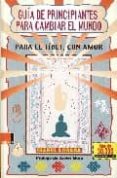 guia de principiantes para cambiar el mundo: para el tibet, con a mor-isabel losada-9788493433369 guia de principiantes para cambiar el mundo: para el tibet, con a mor-isabel losada-9788493433369