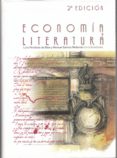 economia y literatura-manuel santos redondo-luis perdices blas-9788493480769 economia y literatura-manuel santos redondo-luis perdices blas-9788493480769