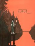 lupus (vol. 2)-frederik peeters-9788493508869 lupus (vol. 2)-frederik peeters-9788493508869