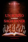 un sueño llamado saga vanir-valen bailon-9788493933869 un sueño llamado saga vanir-valen bailon-9788493933869