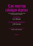 los muertos cabalgan deprisa: lenora y la novia de corinto-august gottfried bürger-johann wolfgang von goethe-9788494127069 los muertos cabalgan deprisa: lenora y la novia de corinto-august gottfried bürger-johann wolfgang von goethe-9788494127069