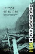 europa en ruinas-hans magnus enzensberger-9788494169069 europa en ruinas-hans magnus enzensberger-9788494169069