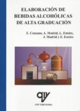 elaboración de bebidas alcohólicas de alta graduación-antonio madrid vicente-9788494198069 elaboración de bebidas alcohólicas de alta graduación-antonio madrid vicente-9788494198069