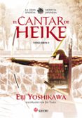 el cantar de heike: la gran epopeya medieval japonesa-eiji yoshikawa-9788494239069 el cantar de heike: la gran epopeya medieval japonesa-eiji yoshikawa-9788494239069