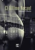 el ultimo nocaut-manuel ubeda-9788494384769 el ultimo nocaut-manuel ubeda-9788494384769