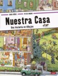 nuestra casa. una historia en dibujos-doro gobel-peter knorr-9788494429569 nuestra casa. una historia en dibujos-doro gobel-peter knorr-9788494429569