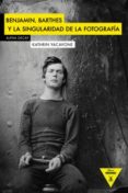 benjamin, barthes y la singularidad de la fotografía-kathrin yacavone-9788494644269 benjamin, barthes y la singularidad de la fotografía-kathrin yacavone-9788494644269