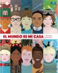 el mundo es mi casa-maïa brami-9788494713569 el mundo es mi casa-maïa brami-9788494713569