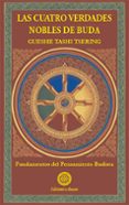 las cuatro verdades nobles de buda (2ª ed.)-9788495094469 las cuatro verdades nobles de buda (2ª ed.)-9788495094469