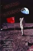 historia alternativa-9788496013469 historia alternativa-9788496013469