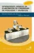 operaciones basicas de elaboracion de conservas de pescados y mar iscos: manual de identificacion, seleccion, limpieza y procesado-9788496153769 operaciones basicas de elaboracion de conservas de pescados y mar iscos: manual de identificacion, seleccion, limpieza y procesado-9788496153769