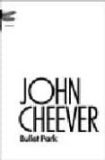 bullet park-john cheever-9788496580169 bullet park-john cheever-9788496580169